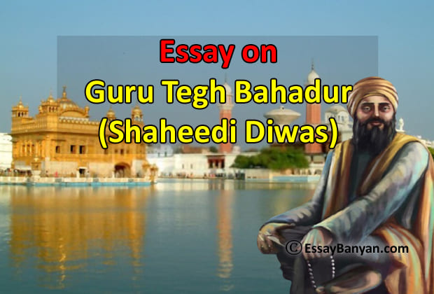 Essay On Guru Tegh Bahadur