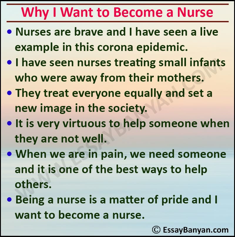 Why do i want to be a nurse essay