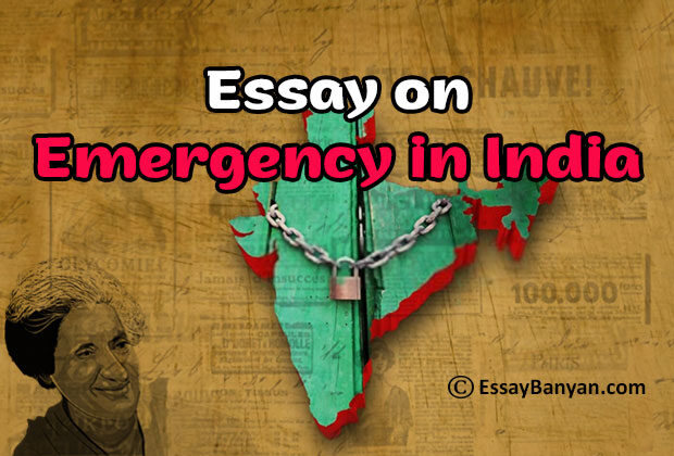 Essay on Emergency in India