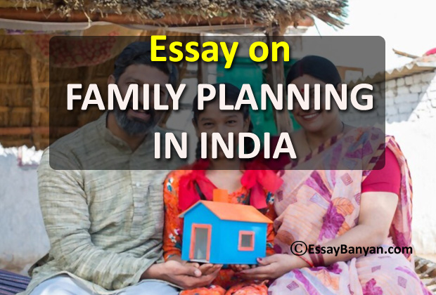 Essay on Family planning in India