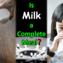 Is Milk a Complete Meal