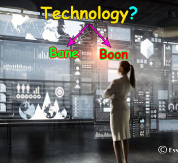 Is Technology a Bane or Boon