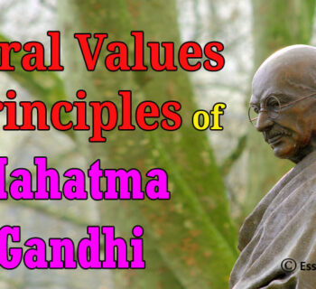 Moral Values and Principles of Mahatma Gandhi