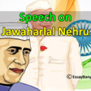 Speech On Jawahar Lal Nehru